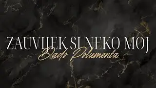 Dado Polumenta - Zauvijek si neko moj