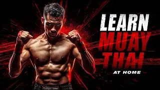 Beginner&rsquo;s Guide to Muay Thai at Home (Simple, Step by Step)