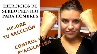 KEGEL para mejorar tu ERECCI&Oacute;N y tu EYACULACI&Oacute;N 💪 C&oacute;mo hacer los ejercicios de suelo p&eacute;lvico hombres