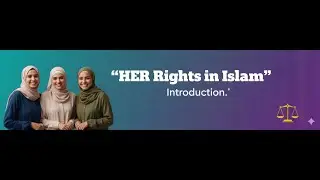 What Islam Says About Women&rsquo;s Rights (Introduction)