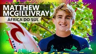 Atletas da WSL Masculino 2021 &bull; MATTHEW MCGILLIVRAY (&Aacute;FRICA DO SUL) &bull; Surf Tv On ▶️