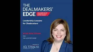 Leadership Lessons for Dealmakers with Elise Holtzman