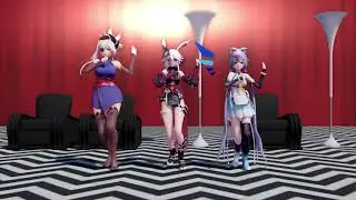 [MMD] Yae, Musashi, Luo &bull; Bubble's Wonderful Full-course Meal バブルの素敵なフルコース
