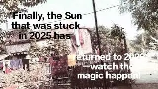 Finally, the Sun that was stuck in 2025 has returned to 2026—watch the magic happen! ☀️🌞#trending 