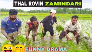 Thal Rovin | Zamindari in Kashmir | Kashmiri Drama | Kashmiri Comedy Kings