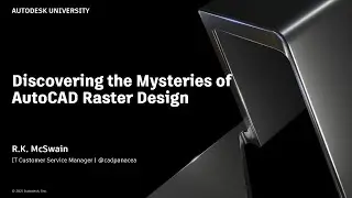 [AUTOCAD] - Descobrindo os Mist&eacute;rios do AutoCAD Raster Design