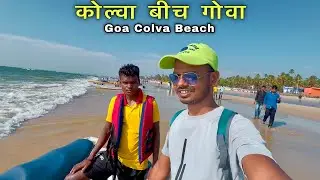 Colva Beach Goa | November-2025 | Goa Beach | Goa Tourism |