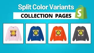 GECKO Theme - How To Display Color Variants As Separate Products On Collection Pages Shopify 2025