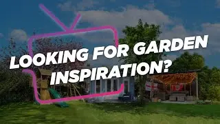 Garden Building Inspiration and Ideas? (Trailer) | Dunster House TV