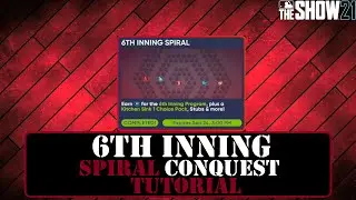 EASIEST AND BEST WAY TO COMPLETE SPIRAL CONQUEST | 6TH INNING CONQUEST | MLB THE SHOW 21