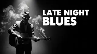 Midnight Blues | Deep & Soulful Chicago Blues