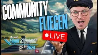 Community fliegen! | WERBUNG: 15% auf MSFS 2024 !gamesplanet oder !MSFS2024 in den Chat