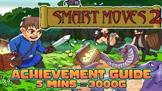 Let's Get an Easy 3000 Gamerscore! Smart Moves 2 Easy Achievement Guide