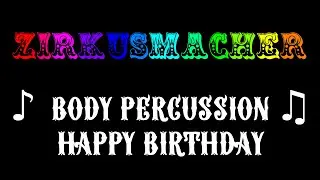 Body Percussion - Happy Birthday