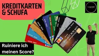 Kreditkarten und Schufa ► Ruiniert das Meilengame meinen Score (Update 2025)?