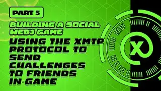 Building a Social Web3 Game on Lens Protocol: Using XMTP Protocol To Send Challenges In-Game (5/7)