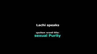 Spoken word titled: PURITY