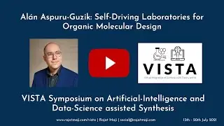 Al&aacute;n Aspuru-Guzik on Day 6 of the VISTA Conference (13th - 20th July 2021)
