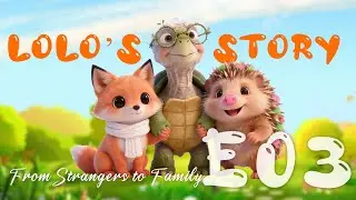 What Lurks Behind the Tree&rsquo;s Rustle? | Lolo's Story &ndash; E03