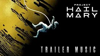 Project Hail Mary Official Trailer 2 Music (