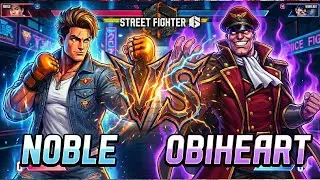 NOBLE vs OBIHEART: The Ultimate Showdown on Street Fighter 6