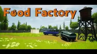 Food Factory Ep 1