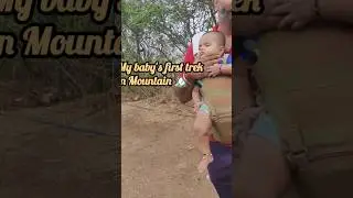 My baby's First Trek in Mountain 🏔️#shorts #ytshorts #minivlog #newmommyslifestyle #travel #babygirl