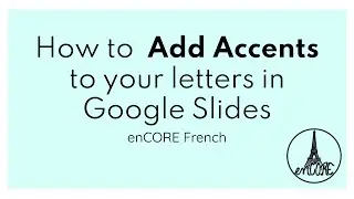 Adding Accents   Google Slides
