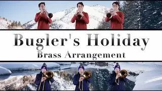 Bugler's Holiday by Leroy Anderson - Brass Arrangement