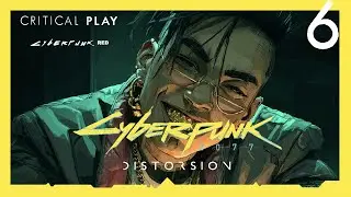 Episode 6 - Trapped! | CYBERPUNK RED | Cyberpunk 2077: Distortion