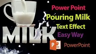 Custom Powerpoint Slide-Video text effect I Fill your text with milk