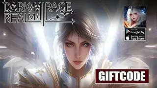 Dark Mirage Realm Gameplay & 5 Giftcodes - MMORPG Android | Dark Mirage Realm 5 Codes