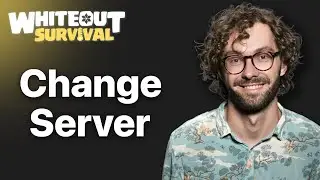 How To Change Your State Or Server In Whiteout Survival
