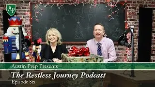 The Restless Journey Podcast | The Austin Prep Nutcracker Tradition with Marla Pascucci-Byrne