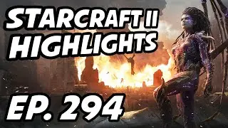 StarCraft II Daily Highlights | Ep. 294 | Lassiz, DeMusliM, scorplingg, Wardiii, GSL, AverageBroShow