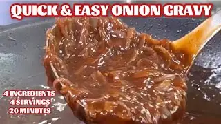 EASY 20 MINUTE ONION GRAVY RICH & DARK #chefarchiepie