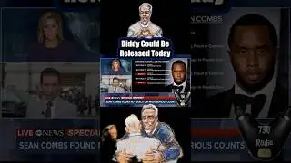 Diddy Could Be Released Today