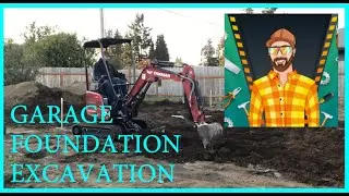 S1 E1 - SOLO Garage Build - Garage Foundation Excavation