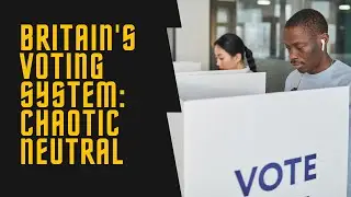 The Electoral System That Makes No Sense (and Still Runs the Country)