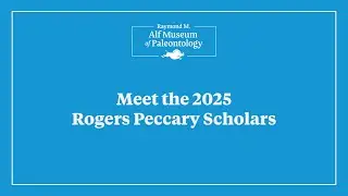 Meet Our High School Paleontologists and 2025 Rogers Peccary Scholars