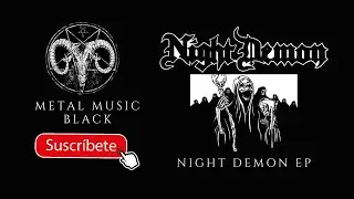 🤘 NIGHT DEMON - NIGHT DEMON [ FULL EP ]