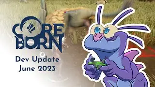 Dev Update June 2023 | Coreborn