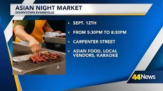 Asian Night Market to happen Friday night in Evansville