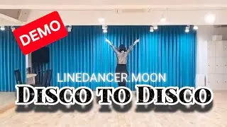 [라인댄스] Disco to Disco _ DEMO (#디스코투디스코라인댄스)