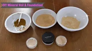 DIY Mineral Veil & Foundation!