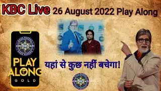 KBC Live | 26 August KBC Play Along 2022