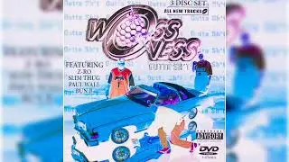 Woss Ness - Steve and Pokey - (Chopped&Screwed) Scroux 2
