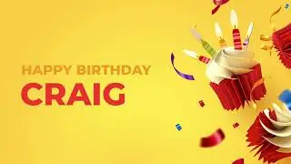 Happy Birthday CRAIG ! - Happy Birthday Song made especially for You! 🥳