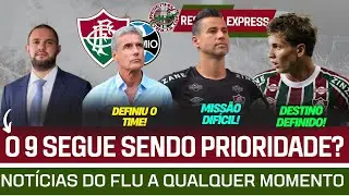 O 9 SEGUE SENDO PRIORIDADE?• PRÉ-JOGO FLUMINENSE X GRÊMIO•JANSEN COM DESTINO DEFINIDO