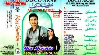 MUS MUMKIN | Abdullah Hinduan-Noor Cholifah Full Album 1996